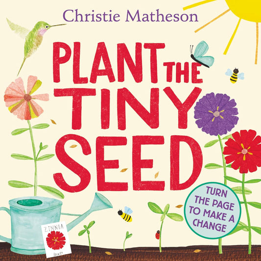 Plant the Tiny Seed (BB)