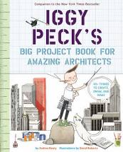 Iggy Peck's Big Project Book