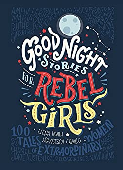 Goodnight Stories For Rebel Girls(HC)