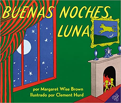 Goodnight Moon  Buenas Noches, Luna(BB)