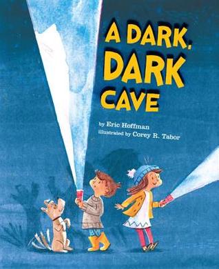 A Dark, Dark Cave (HC)