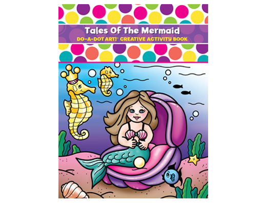 Do-A-Dot Activity Book Tales of a Mermaid